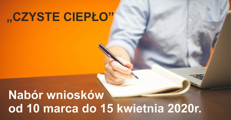 Nabór wniosków w ramach programu „Czyste Ciepło” - zdjęcie