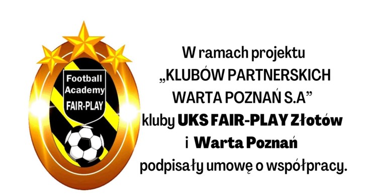 Kluby UKS FAIR-PLAY Złotów i  Warta Poznań  podpisały umowę o współpracy - zdjęcie