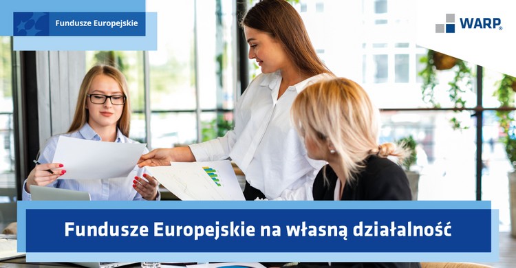 Webinarium „Fundusze Europejskie na własną działalność” już 23.08.2023 - zdjęcie