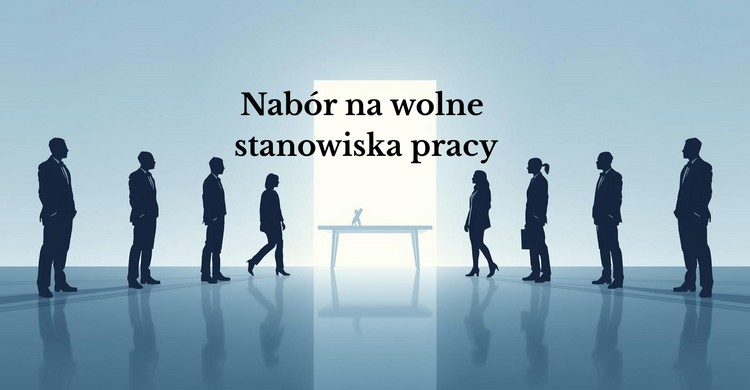 Nabór na wolne stanowiska pracy - zdjęcie